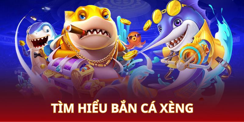 Đôi nét khám về game bắn cá đổi thưởng xèng